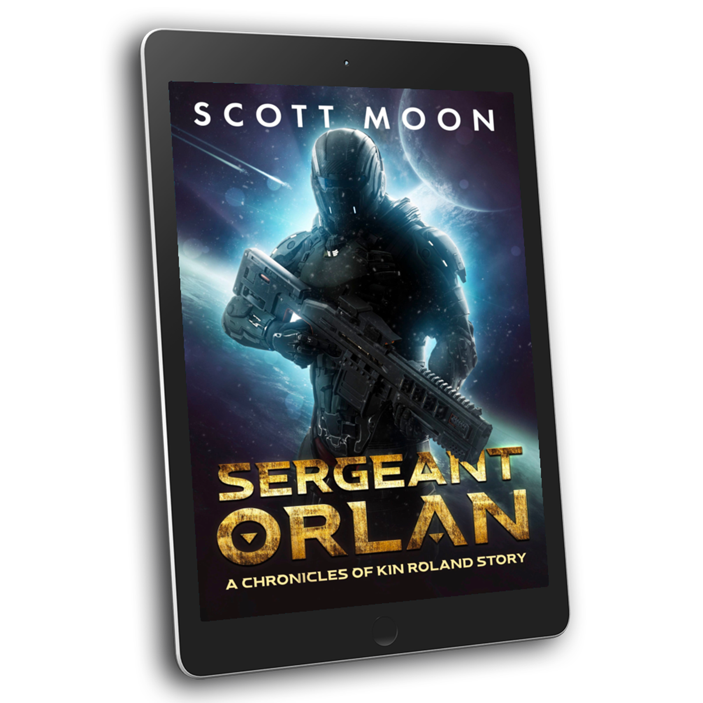 Sergeant Orlan - a short story in the Chronicles of Kin Roland universe - science fiction