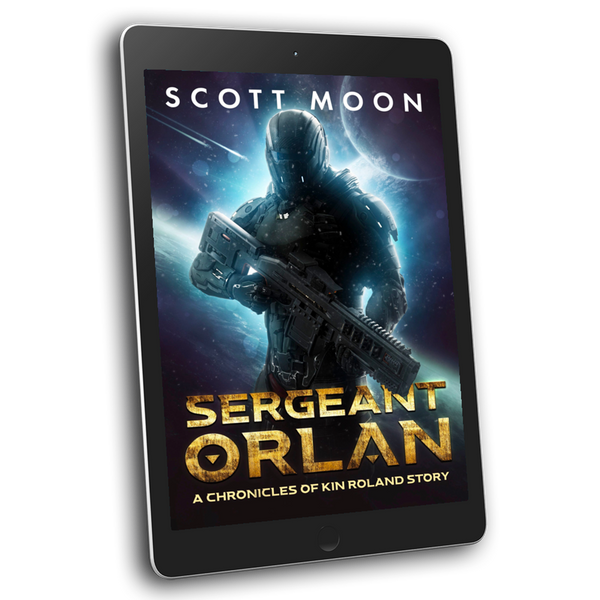 Sergeant Orlan - a short story in the Chronicles of Kin Roland universe - science fiction