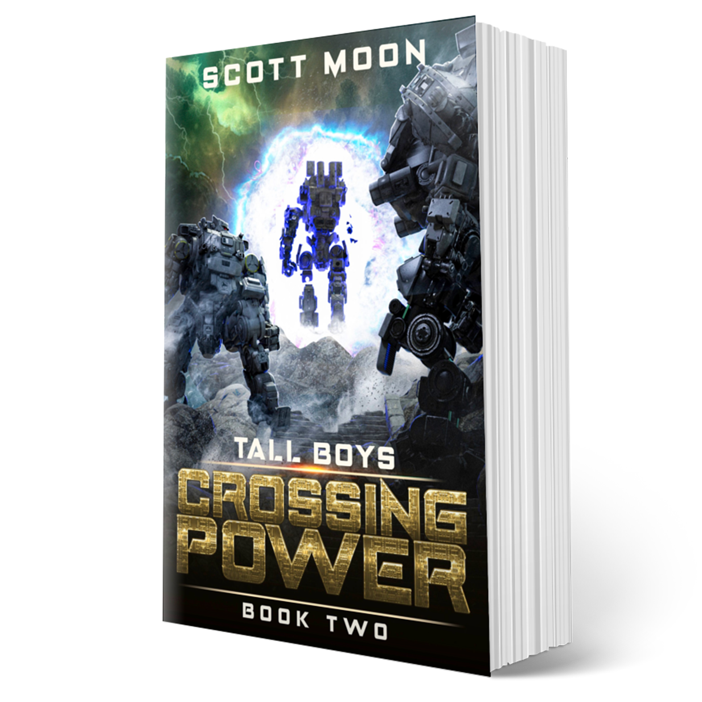 Crossing Power - book cover - military science fiction - Tall Boys - Book 2